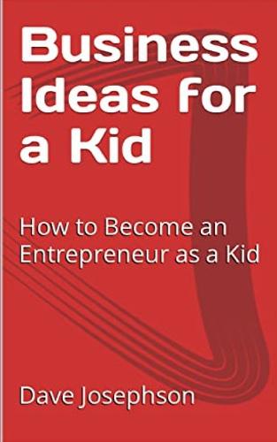 Business Ideas for a Kid