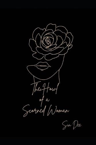 The Howl of a Scorned Woman