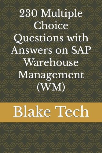 230 Multiple Choice Questions with Answers on SAP Warehouse Management (WM)
