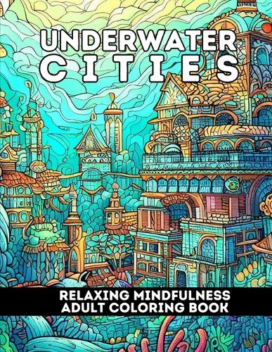 Underwater Cities