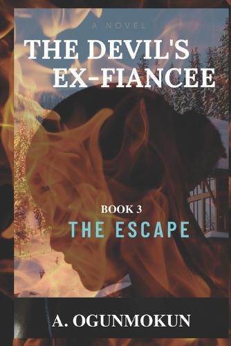The Devil's Ex-Fiancee 3 (A BWWM ROMANCE THRILLER)