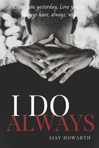 I Do Always