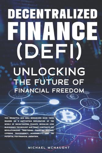 Decentralized Finance (DeFi)