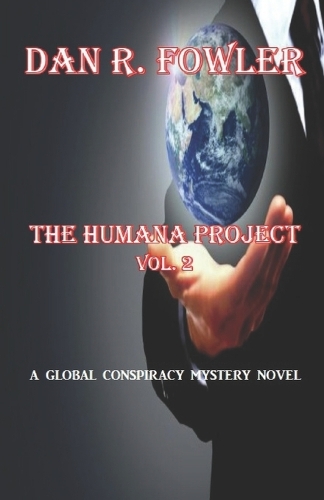 The Humana Project, Vol #2