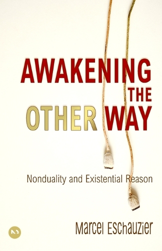 Awakening the Other Way