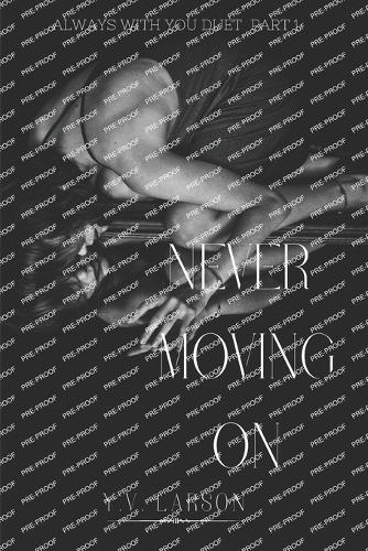 Never Moving On