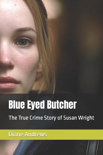 Blue Eyed Butcher