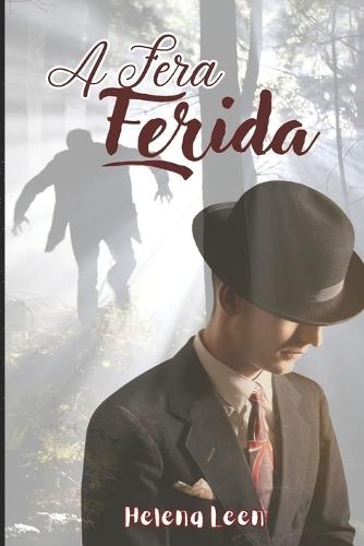 A fera ferida
