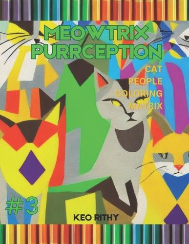 Meowtrix Purrception