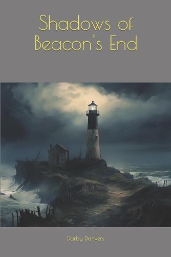 Shadows of Beacon's End