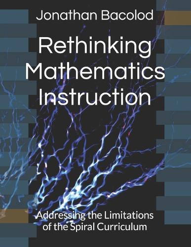 Rethinking Mathematics Instruction