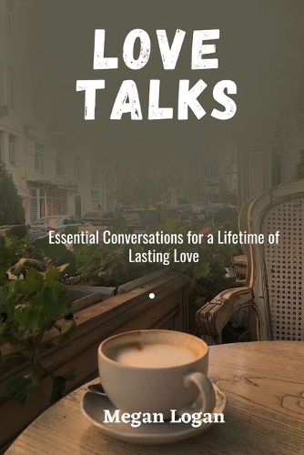 Love Talks