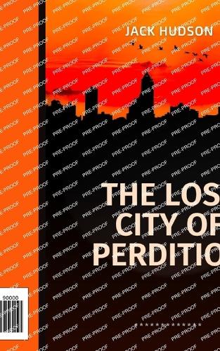 The Lost City of Perdition