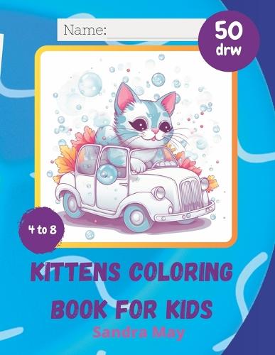 KITTENS Coloring book for Kids
