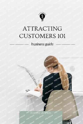 Attracting Customers 101
