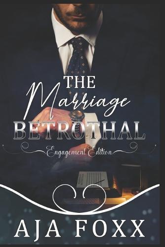 The Marriage Betrothal