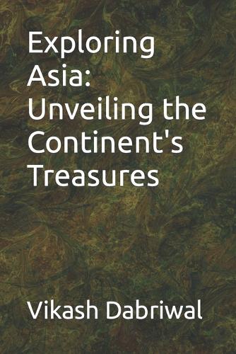 Exploring Asia