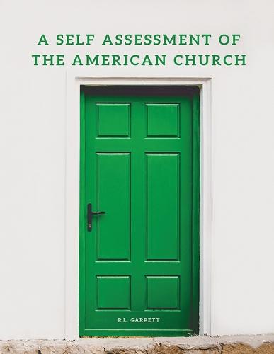 A Self Assessment of the American Church