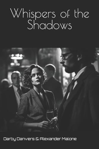 Whispers of the Shadows