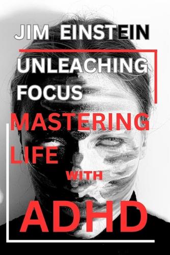 Unleashing Focus