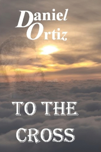 To The Cross