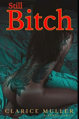 Still Bitch