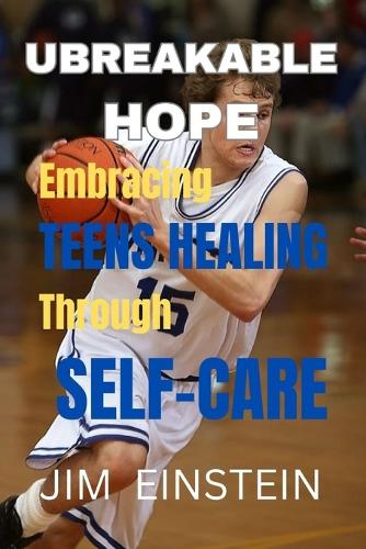 Unbreakable Hope