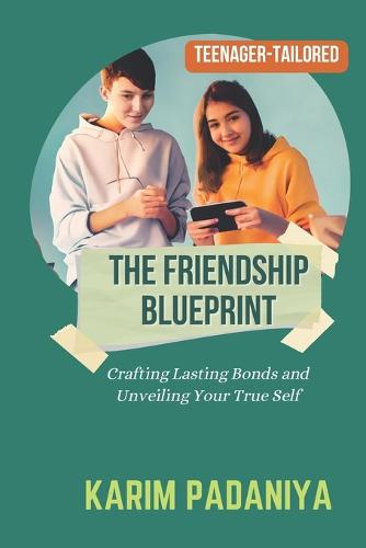 The Friendship Blueprint