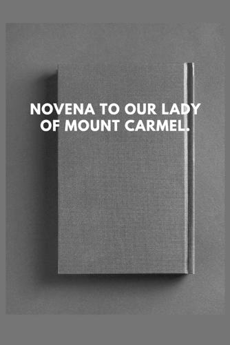 Novena to Our Lady of Mount Carmel