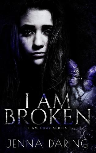 I Am Broken
