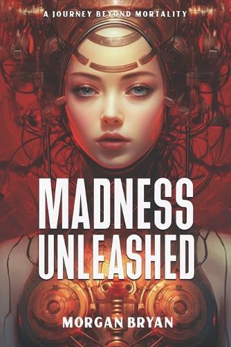 Madness Unleashed