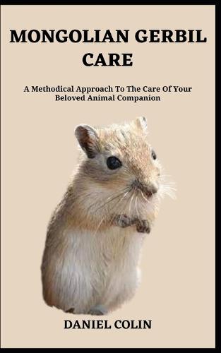Mongolian Gerbil Care