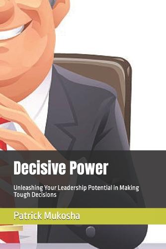 Decisive Power