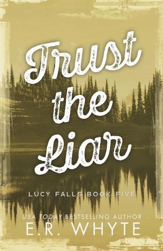 Trust the Liar