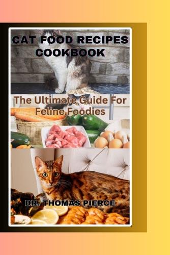 Cat Food Recipes Cookbook