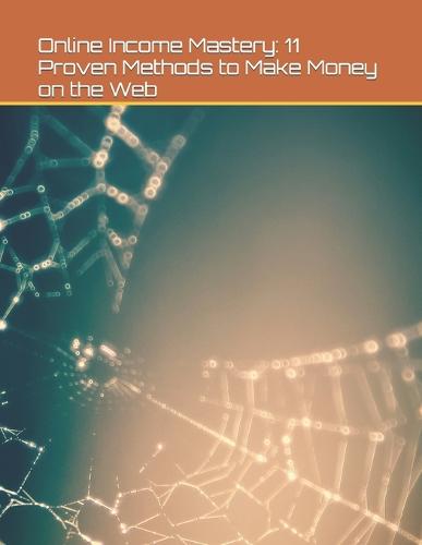 Online Income Mastery