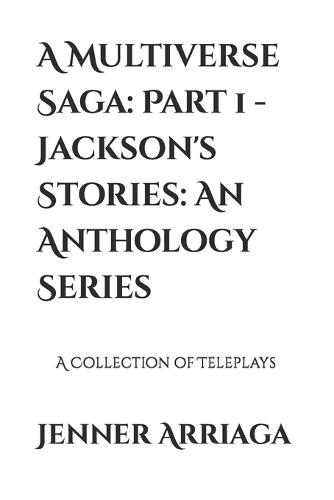 A Multiverse Saga