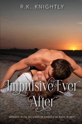 Impulsive Ever After