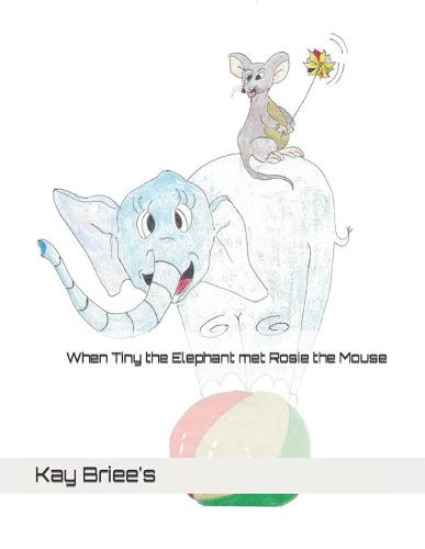 When Tiny the Elephant met Rosie the Mouse