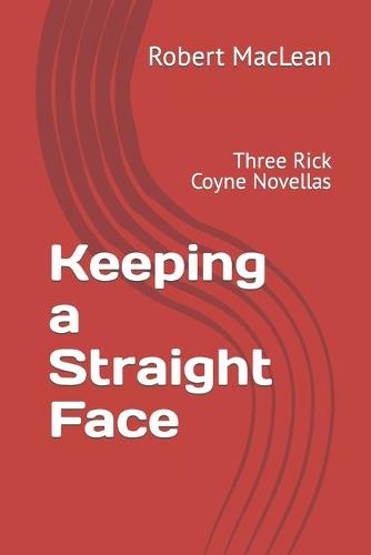Keeping a Straight Face