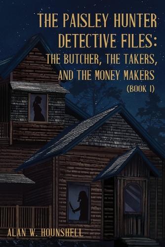 The Paisley Hunter Detective Files