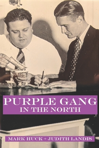 Purple Gang in the North