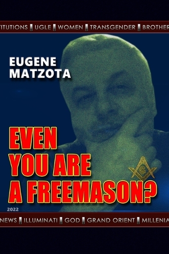 Even You Are a Freemason?