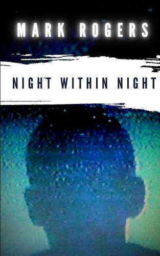 Night Within Night