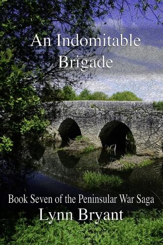 An Indomitable Brigade