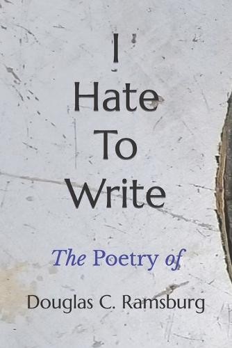 I Hate To Write