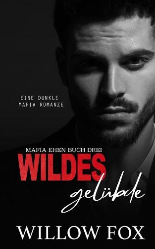 Wildes Gelubde
