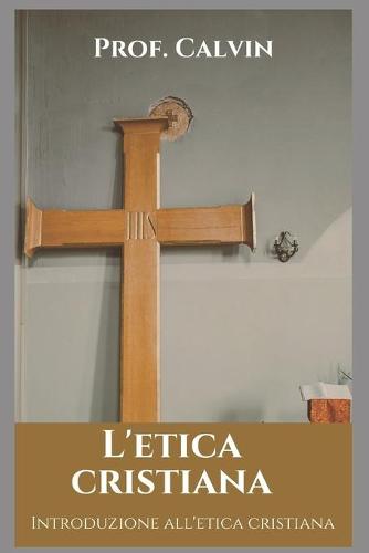 L'Etica Cristiana