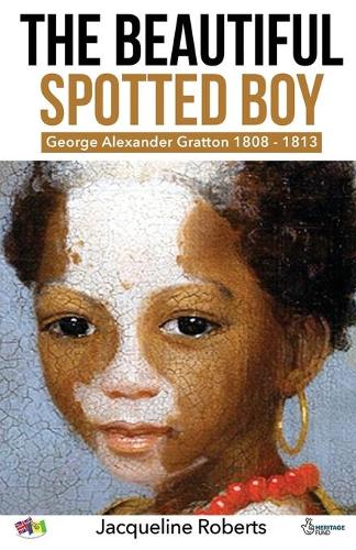 The Beautiful Spotted Boy