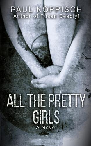 All The Pretty Girls